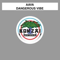 AAvA - Dangerous Vibe