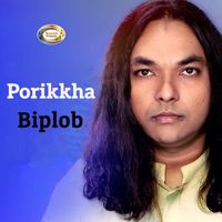 Biplob - Porikkha