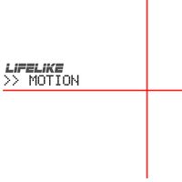 Lifelike - Motion