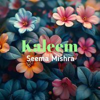 Seema Mishra - Kaleem
