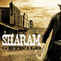 Sharam - Get Wild (Unmixed Version)