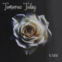 Nabi - Tomorrow Today