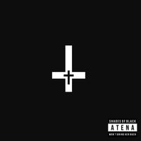 Atena - Shades of Black Won't Bring Her Back (Explicit)