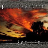 Bill Campbell - Soul Full