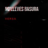 Versa - No Lleves Basura