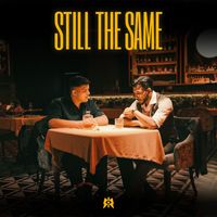 King & Abhijay Sharma - STILL THE SAME (Explicit)