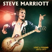 Steve Marriott - Lost & Found 1973-1977