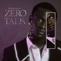 Marathon - Zero Talk