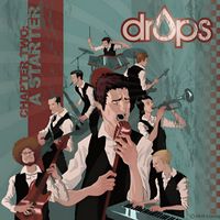 Drops - Chapter Two: A Starter