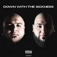 YOOKIE - DOWN WiTH THE SiCKNESS (Explicit)