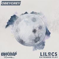 ObeyGrey - Lilacs (Extended Play [Explicit])