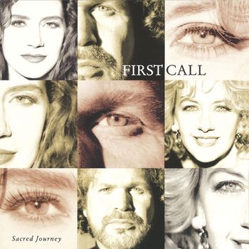 First Call - Sacred Journey