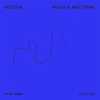 NOCTEM - Nebula Nocturne