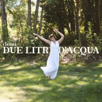Domi - Due litri d'acqua
