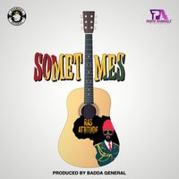 Ras Attitude - Sometimes (Acoustic)