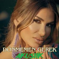 Hatice - Dönmemen Gerek / Akustik