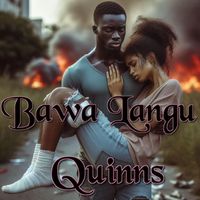 Quinns - Bawa Langu