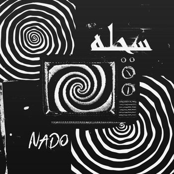NADO - SA7LA (RAP [Explicit])