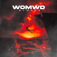 Blonde - WOMWD (Explicit)