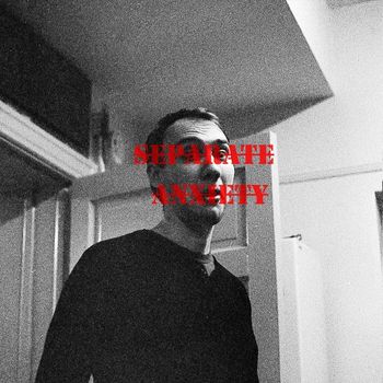 Homeplate - Separate Anxiety