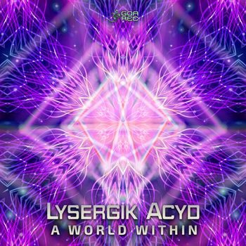 Lysergik Acyd - A World Within