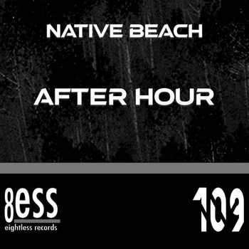 Native Beach - After Hour