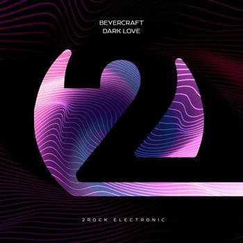 Beyercraft - Dark Love