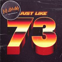 Def Leppard - Just Like 73 (Tom Morello Version)