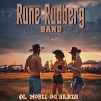 Rune Rudberg - Øl, Mobil og Baris