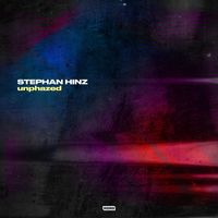Stephan Hinz - Unphazed