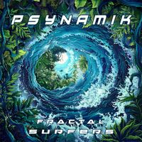 Psynamik - Fractal Surfers