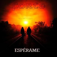 Forte - Espérame