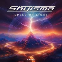 Shyisma - Speed of Light
