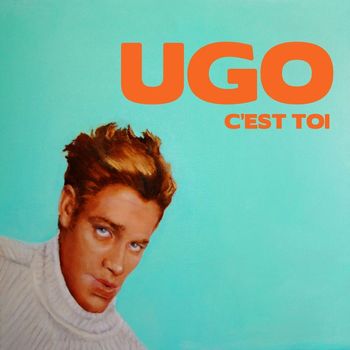 UGO - C'est toi