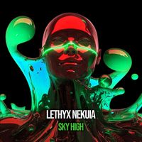 Lethyx Nekuia - Sky High