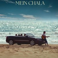 Ali Haider - Mein Chala