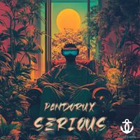 Pandorux - Serious