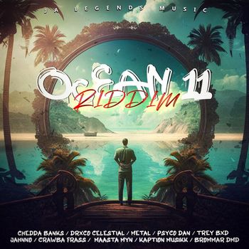 Various Artists - ocean 11 riddim