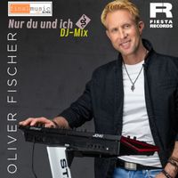Oliver Fischer - Nur du und ich (finalmusic DJ Mix)