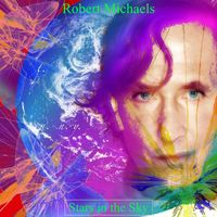 Robert Michaels - Stars in the Sky