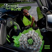 Slim Thug - Around The World (Explicit)