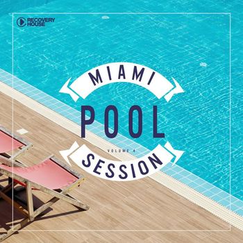 Various Artists - Miami Pool Session, Vol. 4