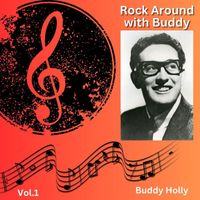 Buddy Holly - Buddy Holly - Rock Around with Buddy, Vol. 1