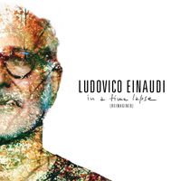 Ludovico Einaudi - In A Time Lapse (Reimagined)