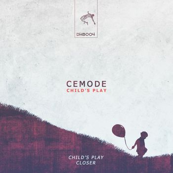 Cemode - Child's Play