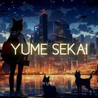 Yume - Yume Sekai