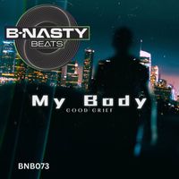 GOOD GRiEF - My Body