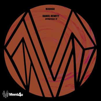 Daniel Hewitt - Hypnotised EP