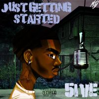 5IVE - Just Getting Starterd (Explicit)