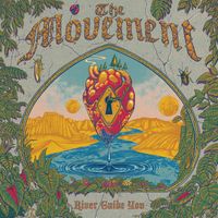The Movement - River Guide You
